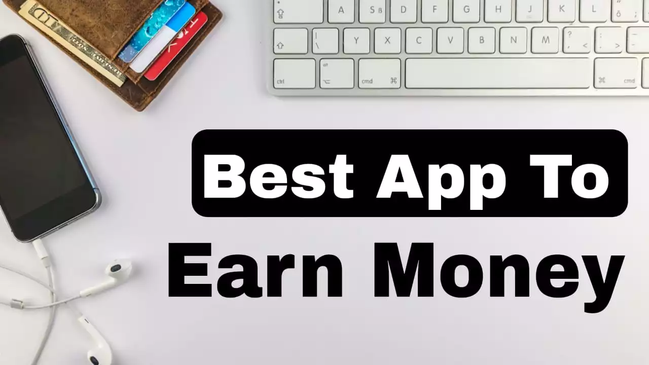 Best App to Earn Money in India for Students