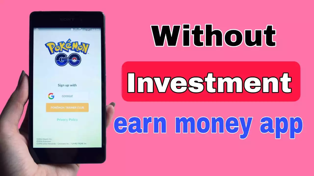 Without Investment Earn Money App