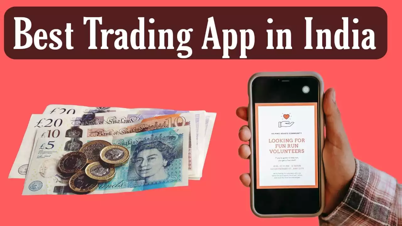 Best Trading App in India to Earn Money