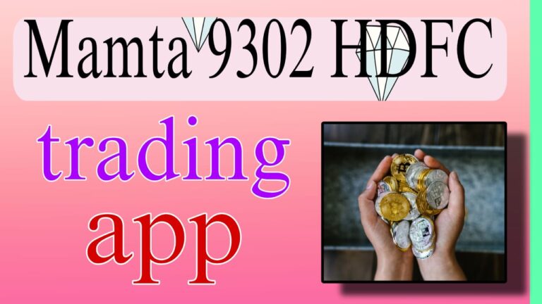 Mamta 9302 hdfc trading app